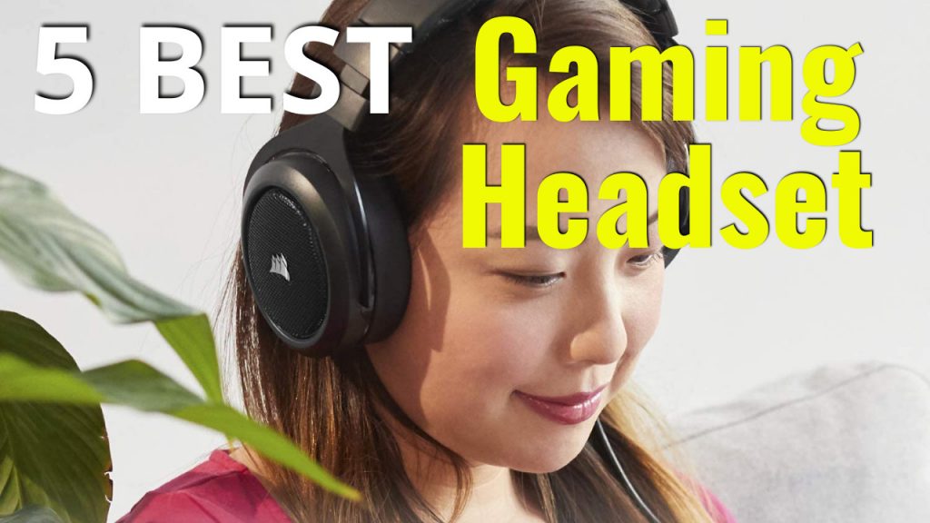 Best Gaming Headset